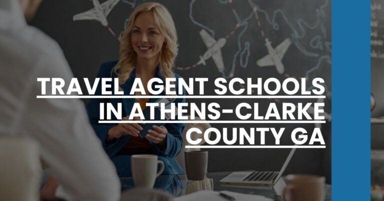 Travel Agent Schools in Athens-Clarke County GA Feature Image