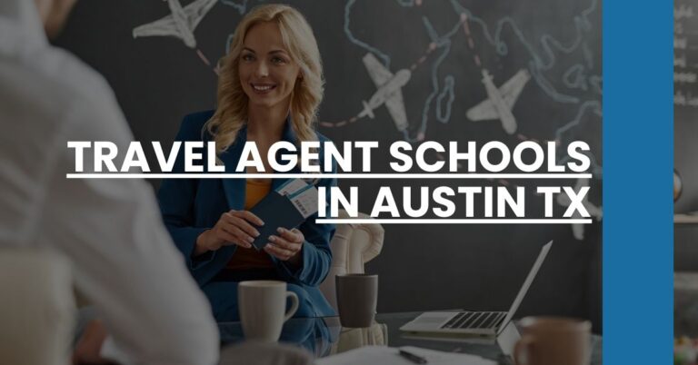 Travel Agent Schools in Austin TX Feature Image