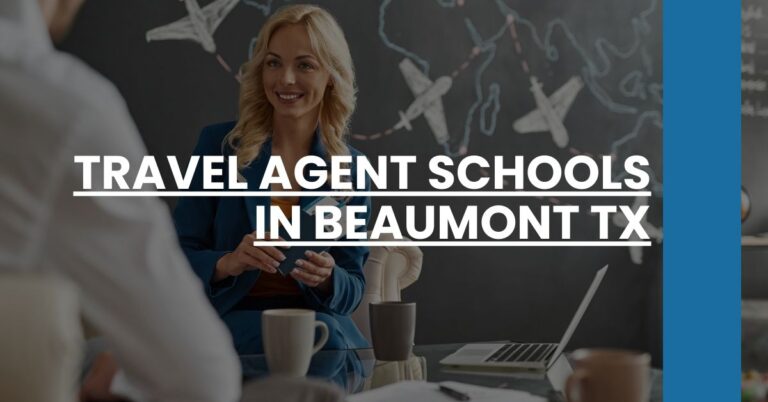 Travel Agent Schools in Beaumont TX Feature Image