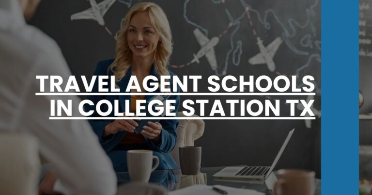 Travel Agent Schools in College Station TX Feature Image