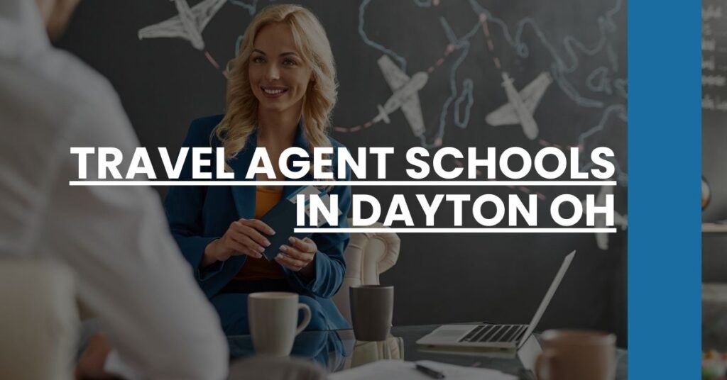 Travel Agent Schools in Dayton OH Feature Image