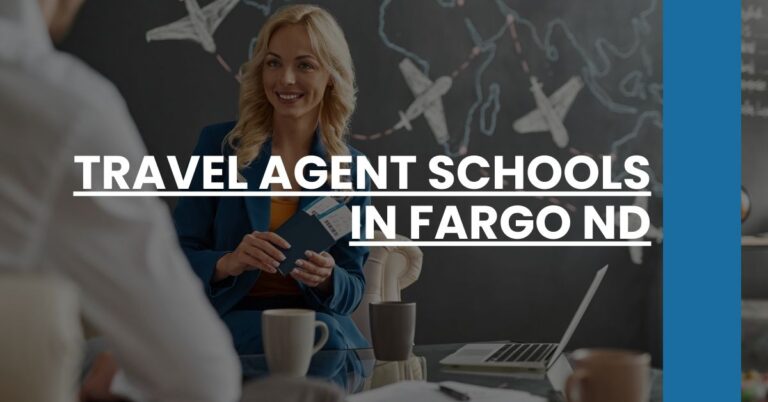 Travel Agent Schools in Fargo ND Feature Image