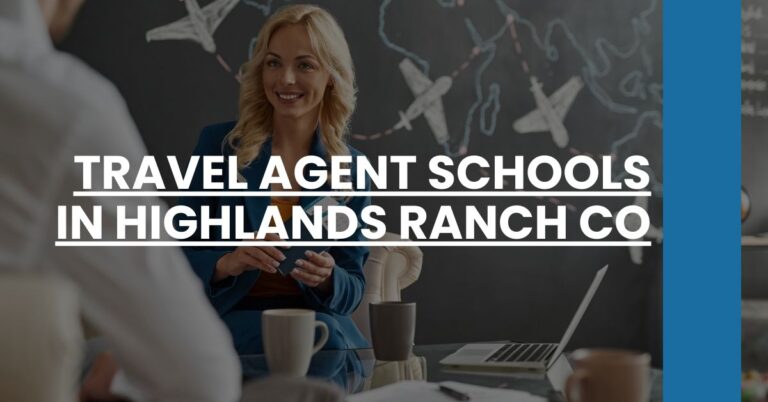 Travel Agent Schools in Highlands Ranch CO Feature Image