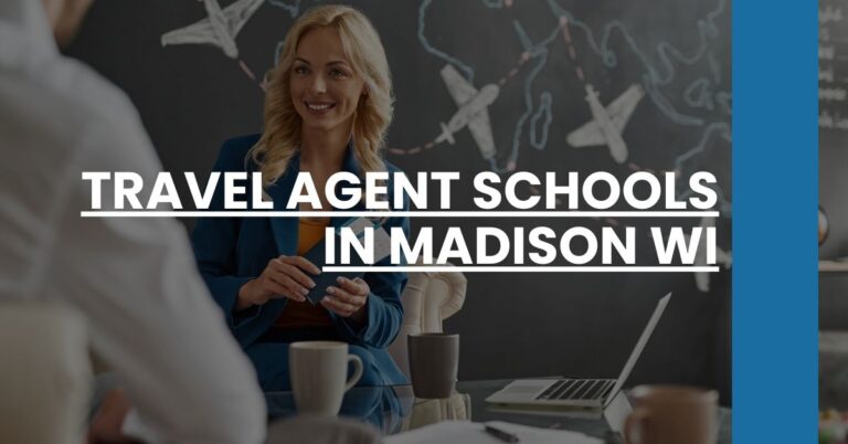 Travel Agent Schools in Madison WI Feature Image