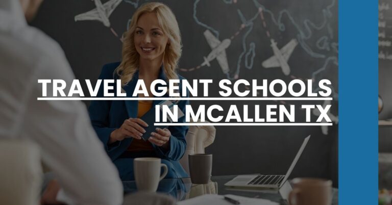 Travel Agent Schools in McAllen TX Feature Image