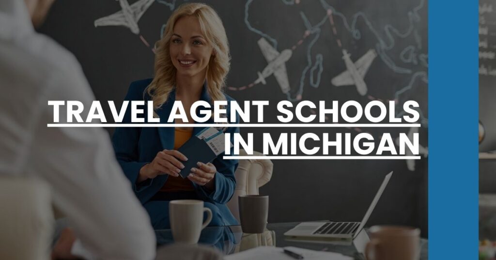 Travel Agent Schools in Michigan Feature Image