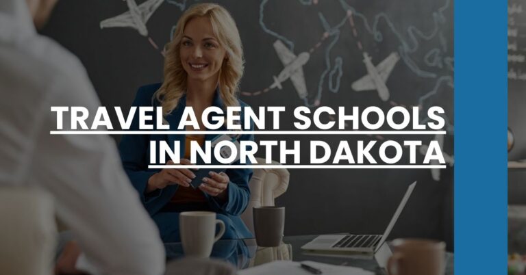 Travel Agent Schools in North Dakota Feature Image