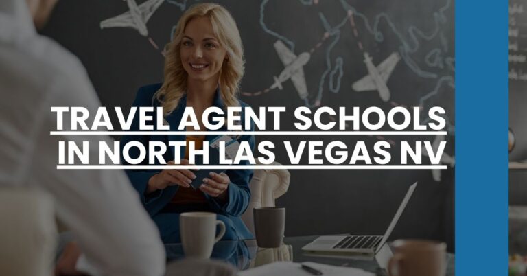 Travel Agent Schools in North Las Vegas NV Feature Image