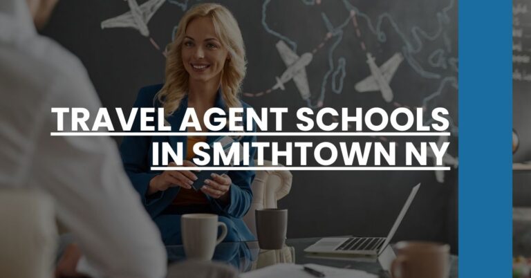 Travel Agent Schools in Smithtown NY Feature Image