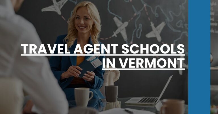 Travel Agent Schools in Vermont Feature Image