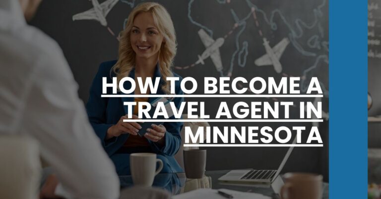 How to Become a Travel Agent in Minnesota Feature Image