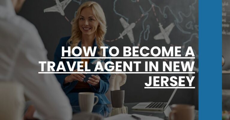 How to Become a Travel Agent in New Jersey Feature Image