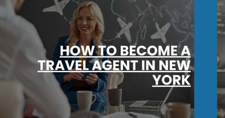 How to Become a Travel Agent in New York Feature Image