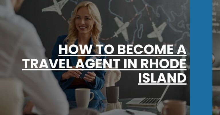 How to Become a Travel Agent in Rhode Island Feature Image