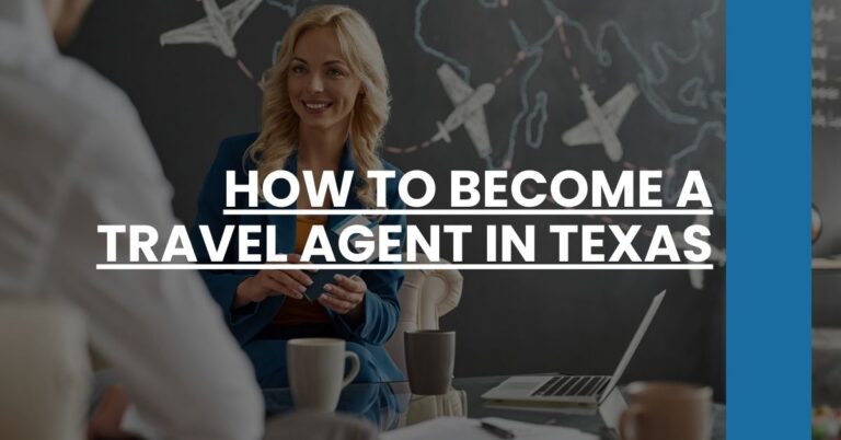 How to Become a Travel Agent in Texas Feature Image