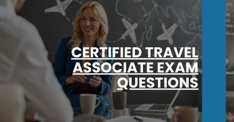 Certified Travel Associate Exam Questions Feature Image