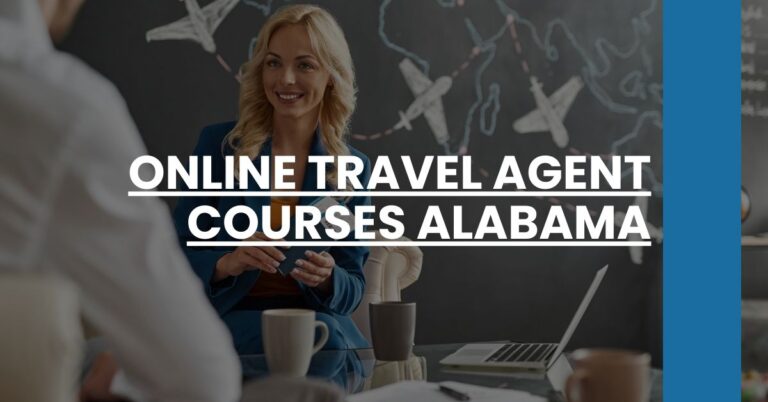 Online Travel Agent Courses Alabama Feature Image