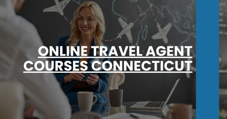 Online Travel Agent Courses Connecticut Feature Image