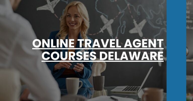 Online Travel Agent Courses Delaware Feature Image