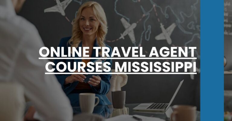 Online Travel Agent Courses Mississippi Feature Image