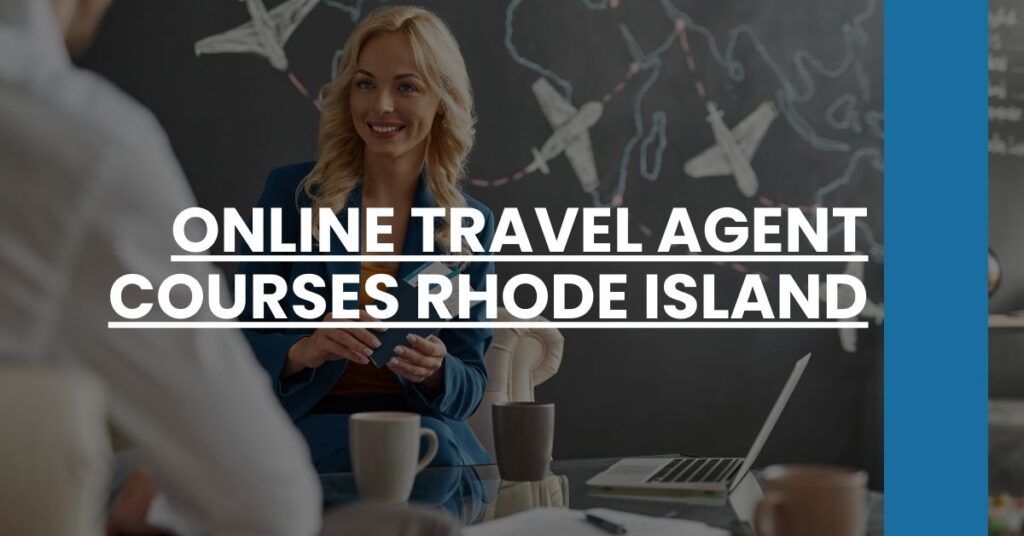 Online Travel Agent Courses Rhode Island Feature Image