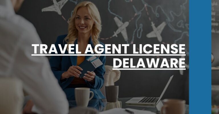 Travel Agent License Delaware Feature Image