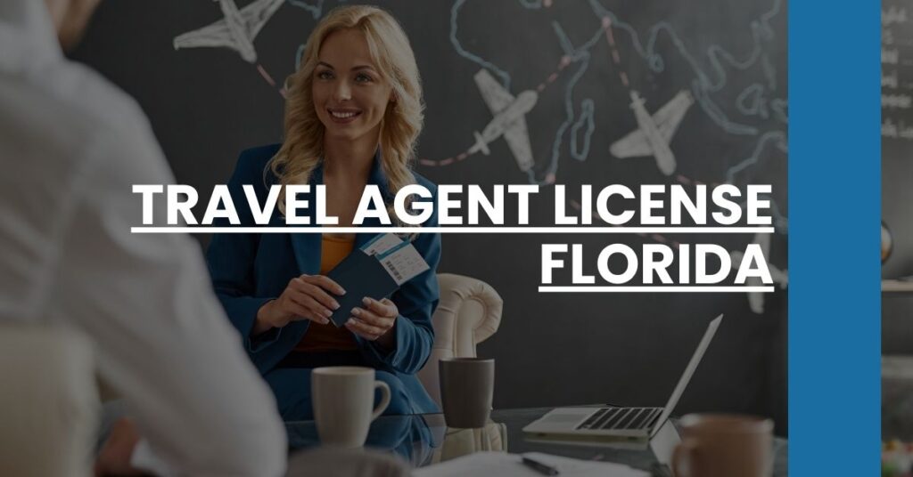 Travel Agent License Florida Feature Image