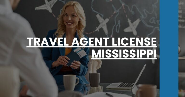 Travel Agent License Mississippi Feature Image