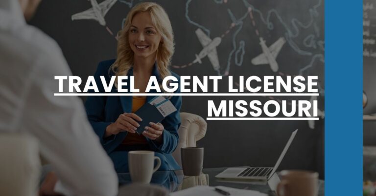 Travel Agent License Missouri Feature Image