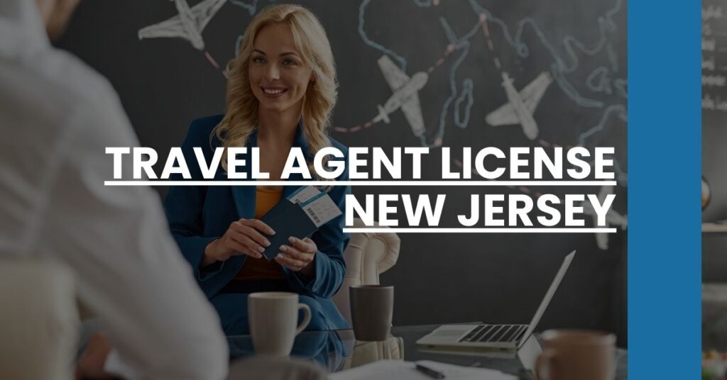 Travel Agent License New Jersey Feature Image