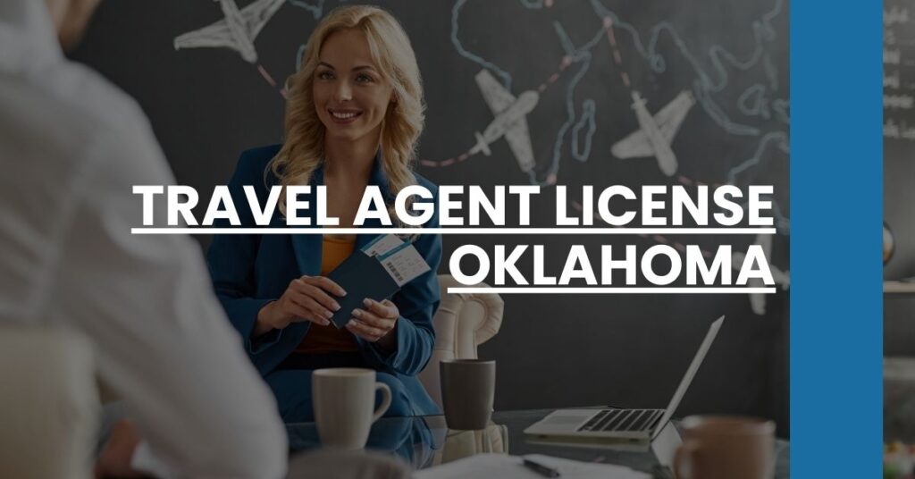 Travel Agent License Oklahoma Feature Image