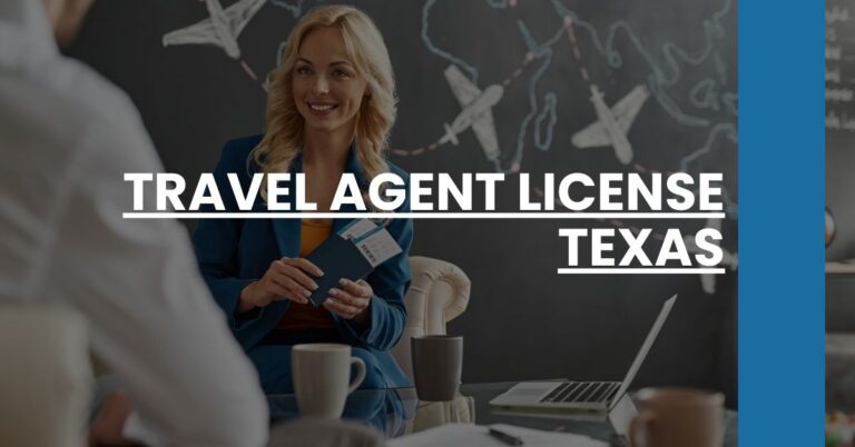 Travel Agent License Texas Feature Image