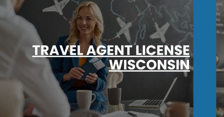 Travel Agent License Wisconsin Feature Image